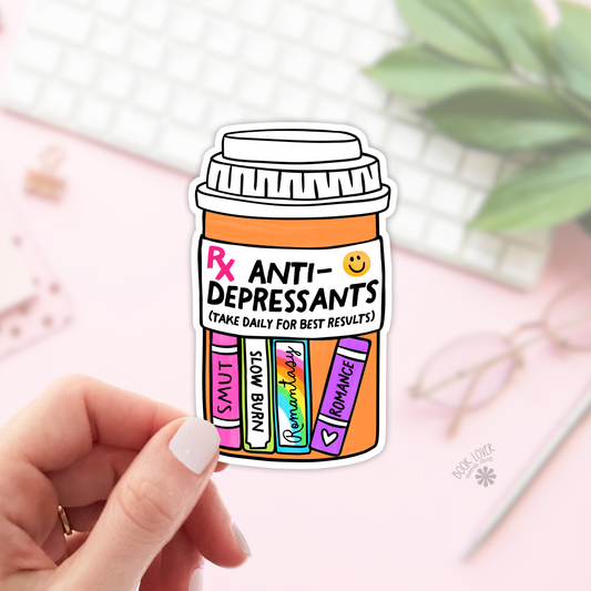Anti-Depressants Stickers / Bookish Stickers / Book Lover
