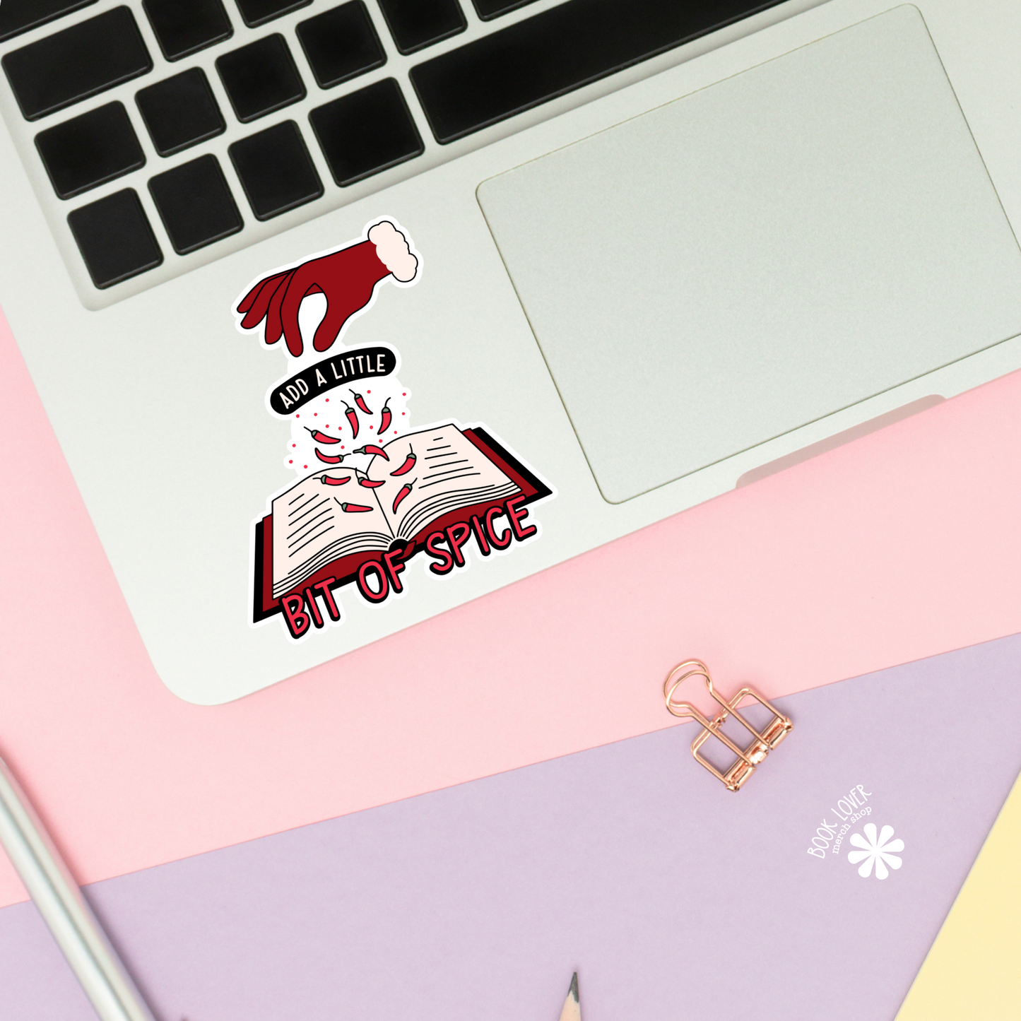 Add a Little Bit of Spice Stickers / Bookish Stickers