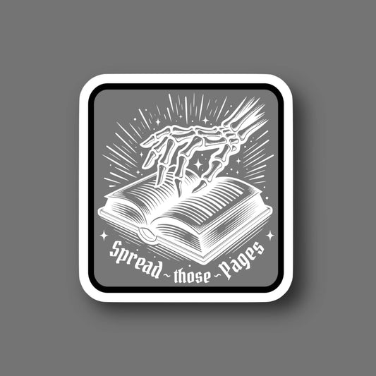 Spread those Pages Bookish Sticker