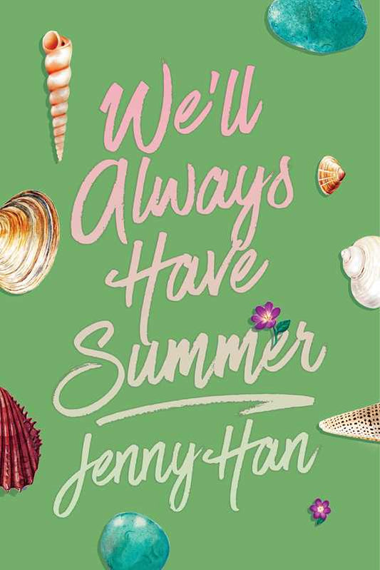 We'll Always Have Summer (Deluxe Edition) by Jenny Han